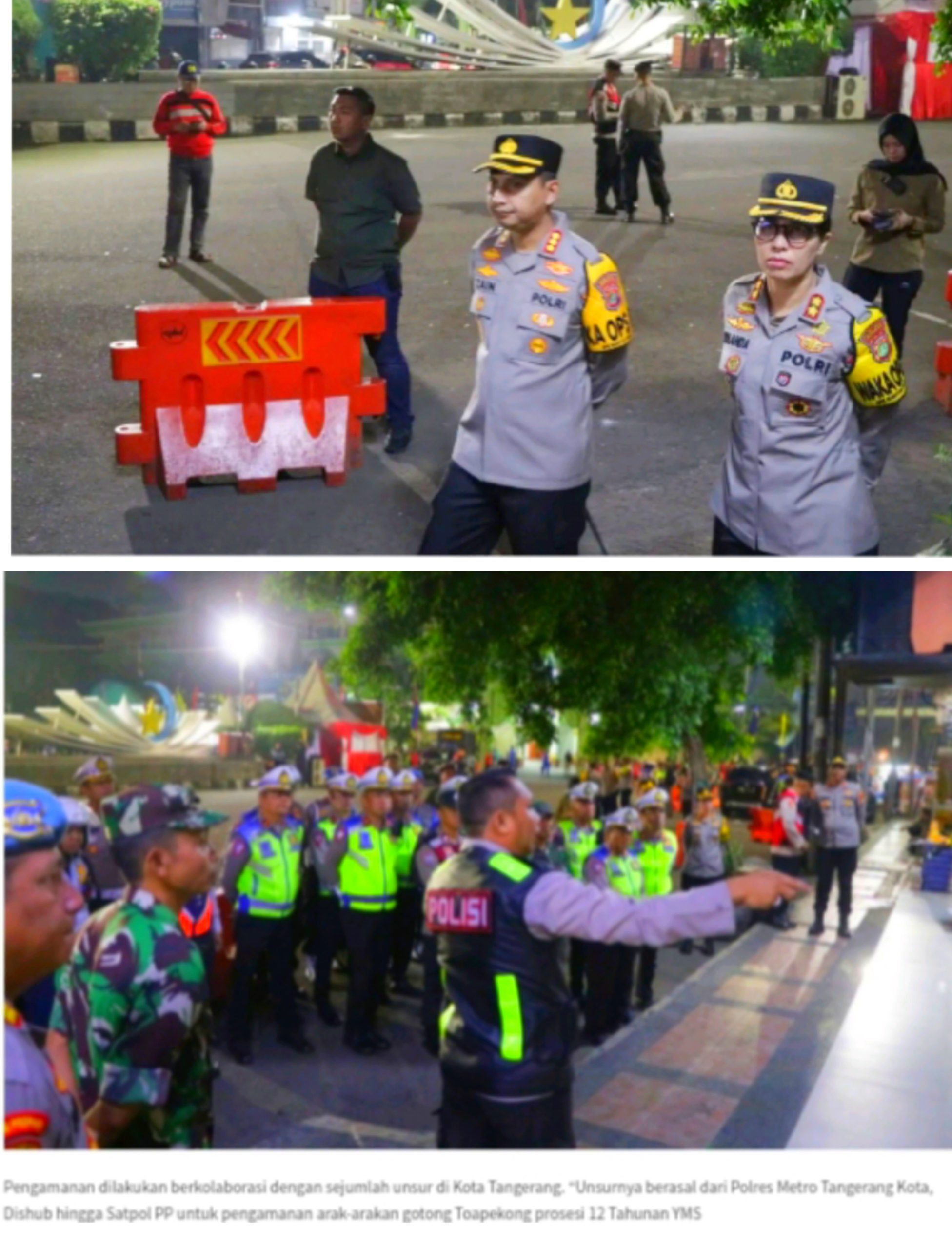 Polri Dan TNI tetap berkolaborasi didalam mengamankan Giat Acara Tapekong