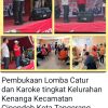 Pembukaan Lomba Catur Dan Lomba Karaoke
